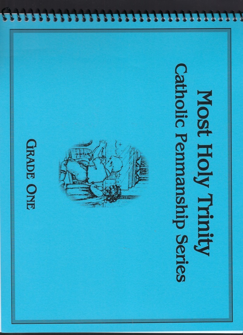 Catholic Penmanship Series Grade One Spiral-Bound NEW Book of 60 pages!