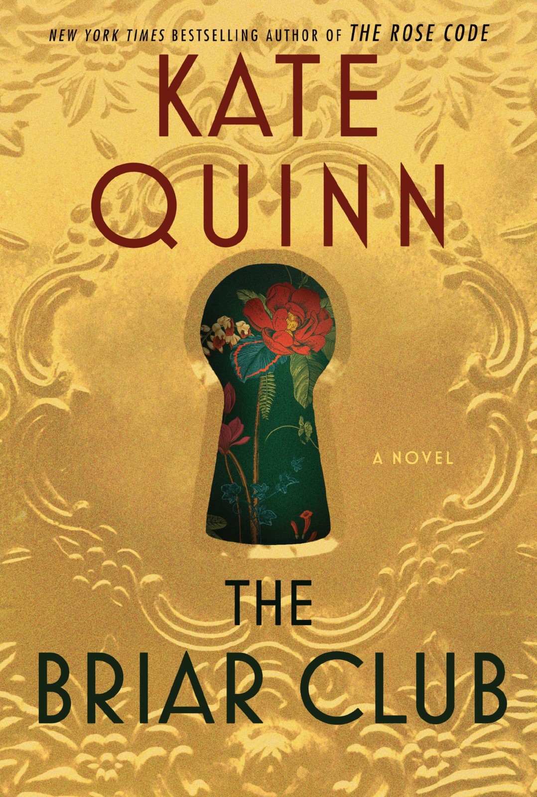 The Briar Club: A Novel – paperback Quinn, Kate