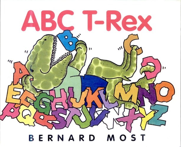 ABC T-Rex by Most, Bernard, Acceptable Book