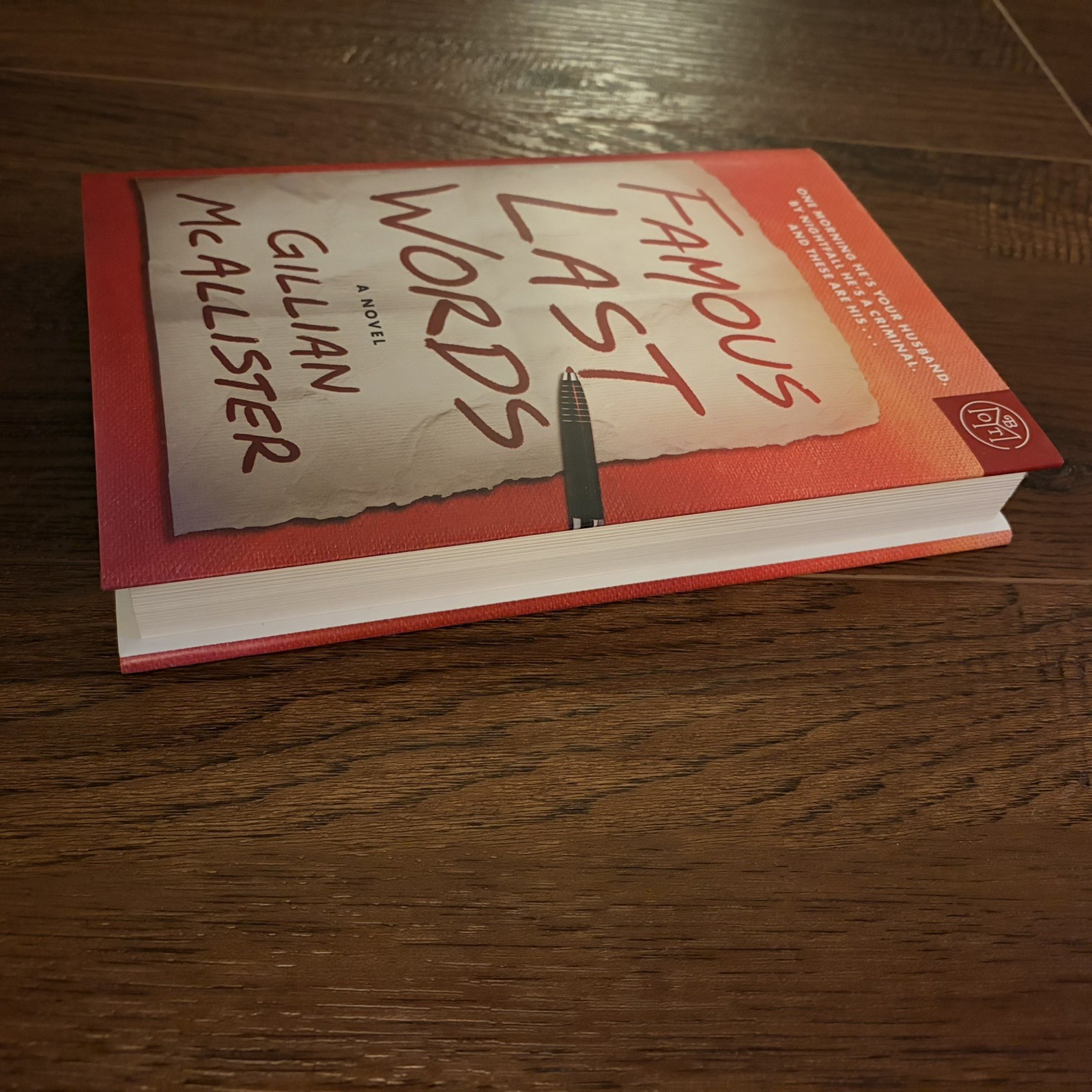 Famous Last Words: A Novel – hardback, by McAllister Gillian – Very Good