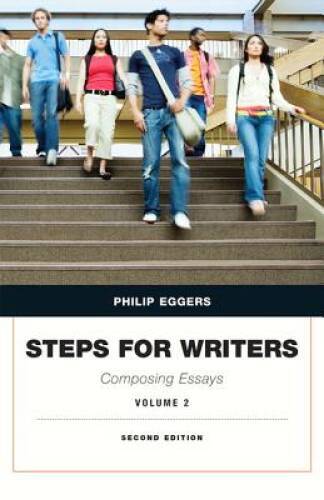 Steps for Writers: Composing Essays, Volume 2 (2nd Edition) – Paperback – GOOD