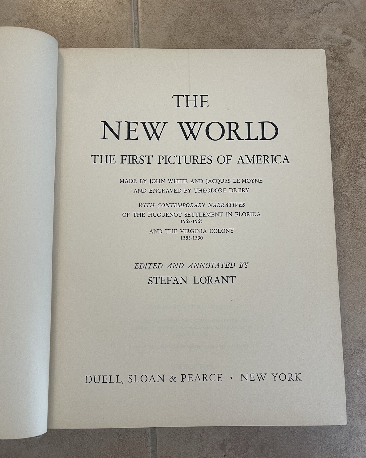 The New World 1st Pictures Of America By Stefan Lorant 1st Edition 1946