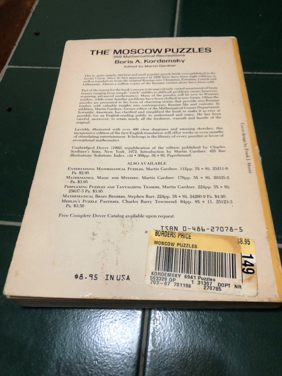 The Moscow Puzzles : 359 Mathematical Recreations Paperback Boris