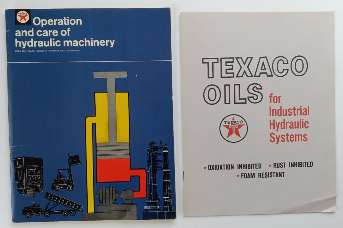 Operation and Care of Hydraulic Machinery + Texaco Oils by Texaco – 1965 PB