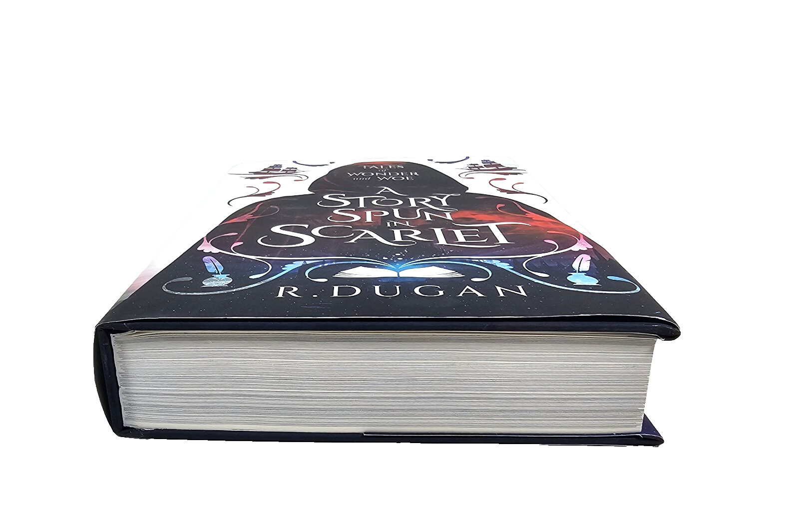 A Story Spun in Scarlet by R Dugan (Tales of Wonder and Woe) (HC, 2024) Signed!