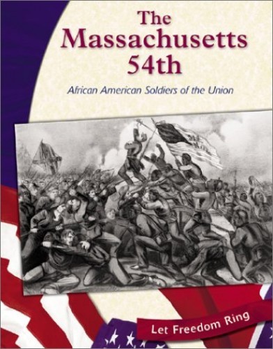 The Massachusetts 54th: Africa – VERY GOOD