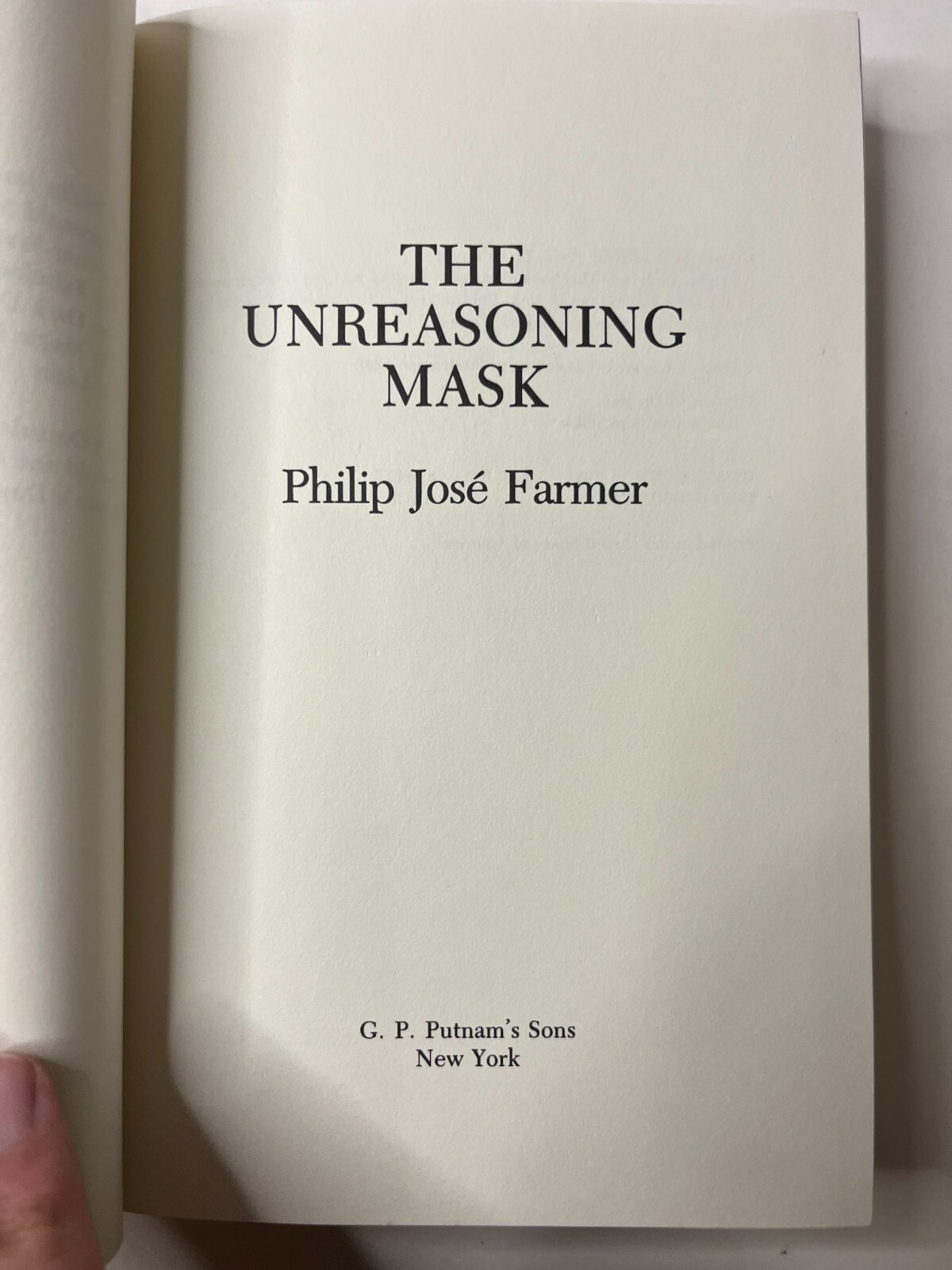 The Unreasoning Mask by Philip Jose Farmer Hardcover w/ Dust Jacket 1st Edition