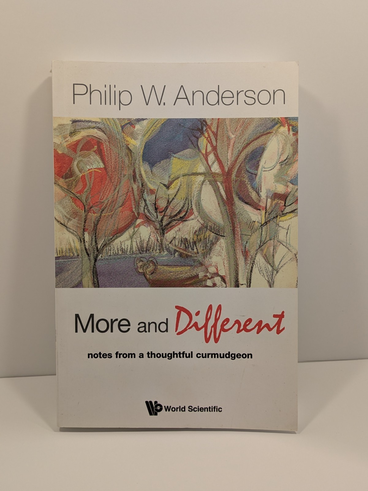 More and Different by Philip W. Anderson (2011, Paperback)