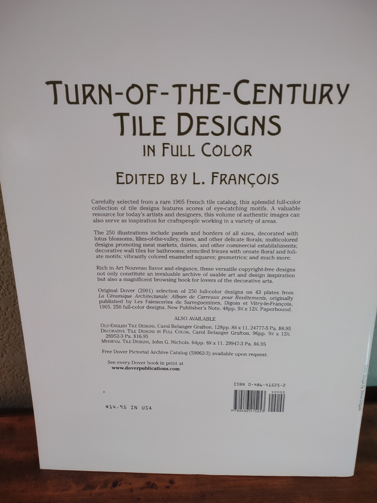 Turn-Of-The-Century Tile Designs in Full Color Edited by L. Francois – paperback