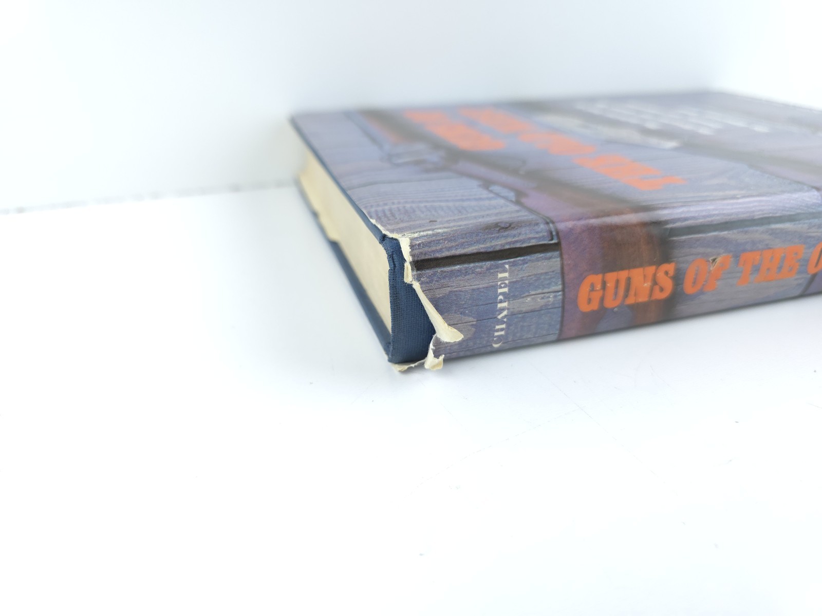 1961 Guns of the Old West Hardcover By Charles Edward Chapel