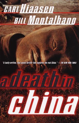 A Death in China by Hiaasen, Carl; Montalbano, Bill