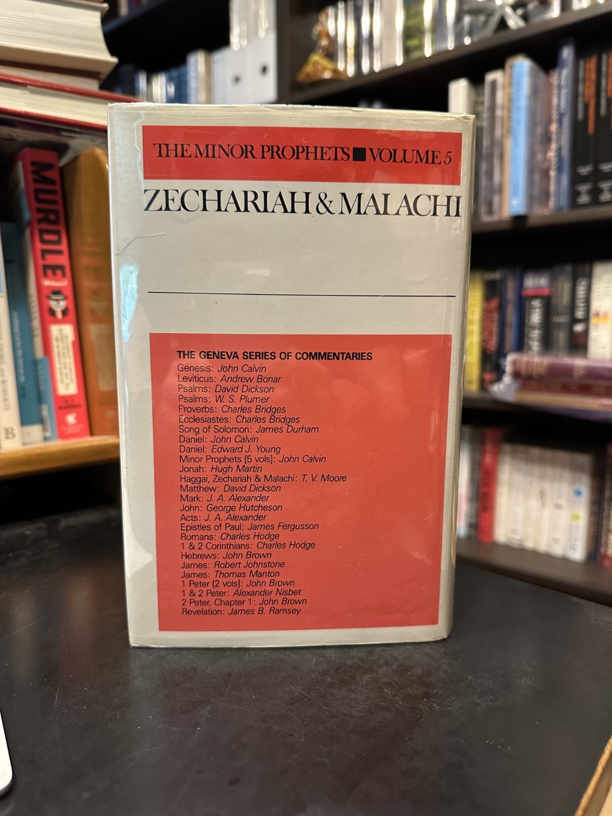 ZECHARIAH & MALACHI John Calvin (Geneva Series) Banner of Truth Volume 5 1986