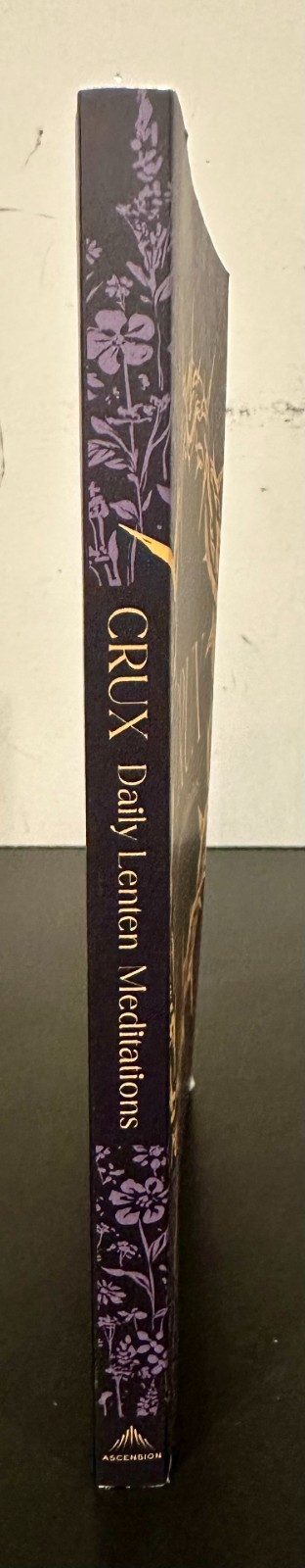 Crux: Daily Lenten Meditations by Fr. Columba Jordan (Ascension Press, 2026)