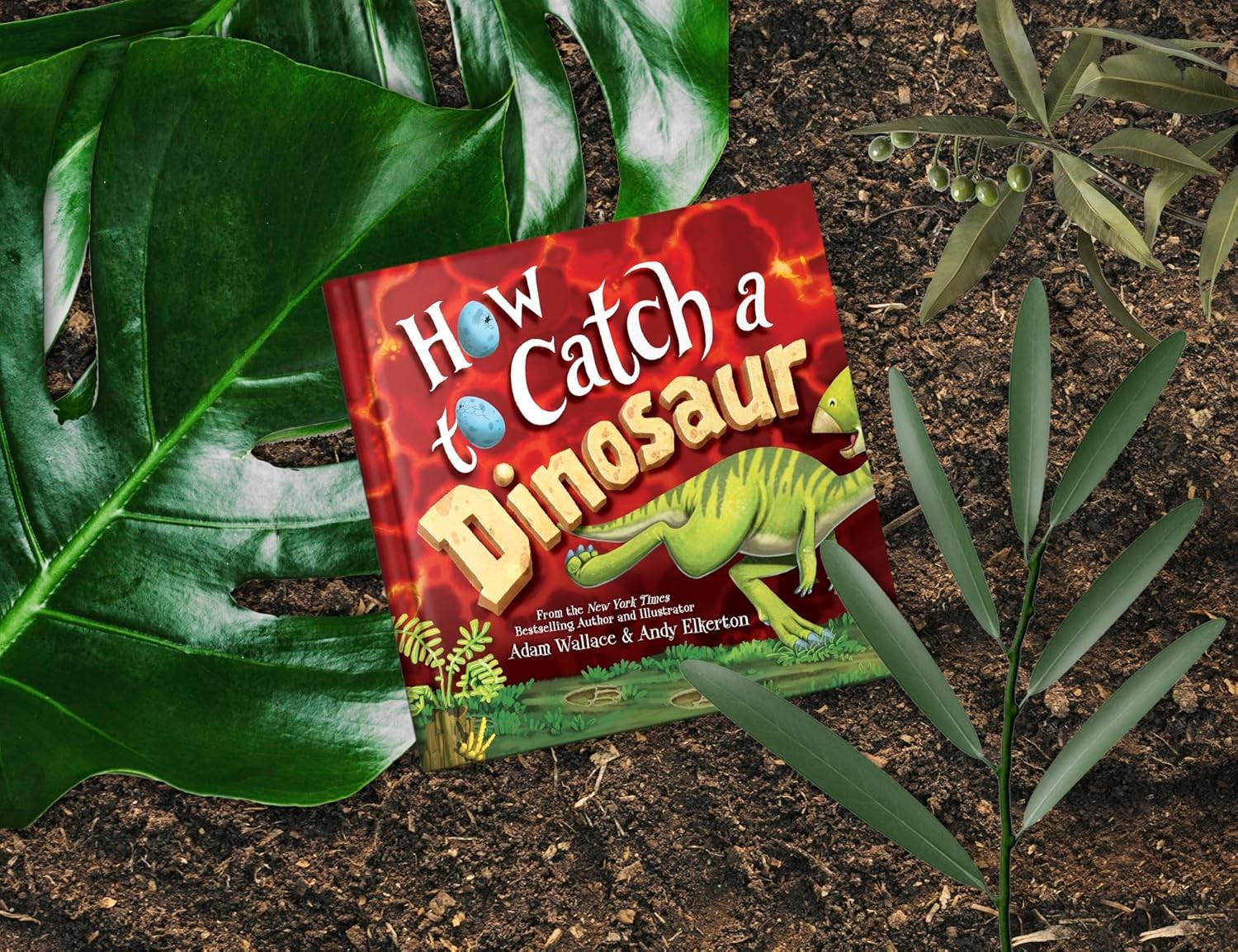 How to Catch a Dinosaur Hardcover