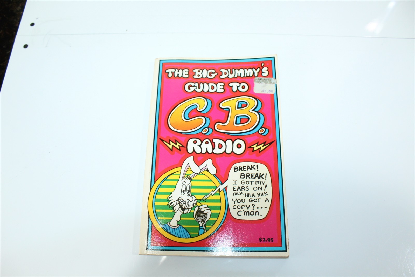 1976 The Big Dummy’s Guide To C.B. Radio Book 127 Pages