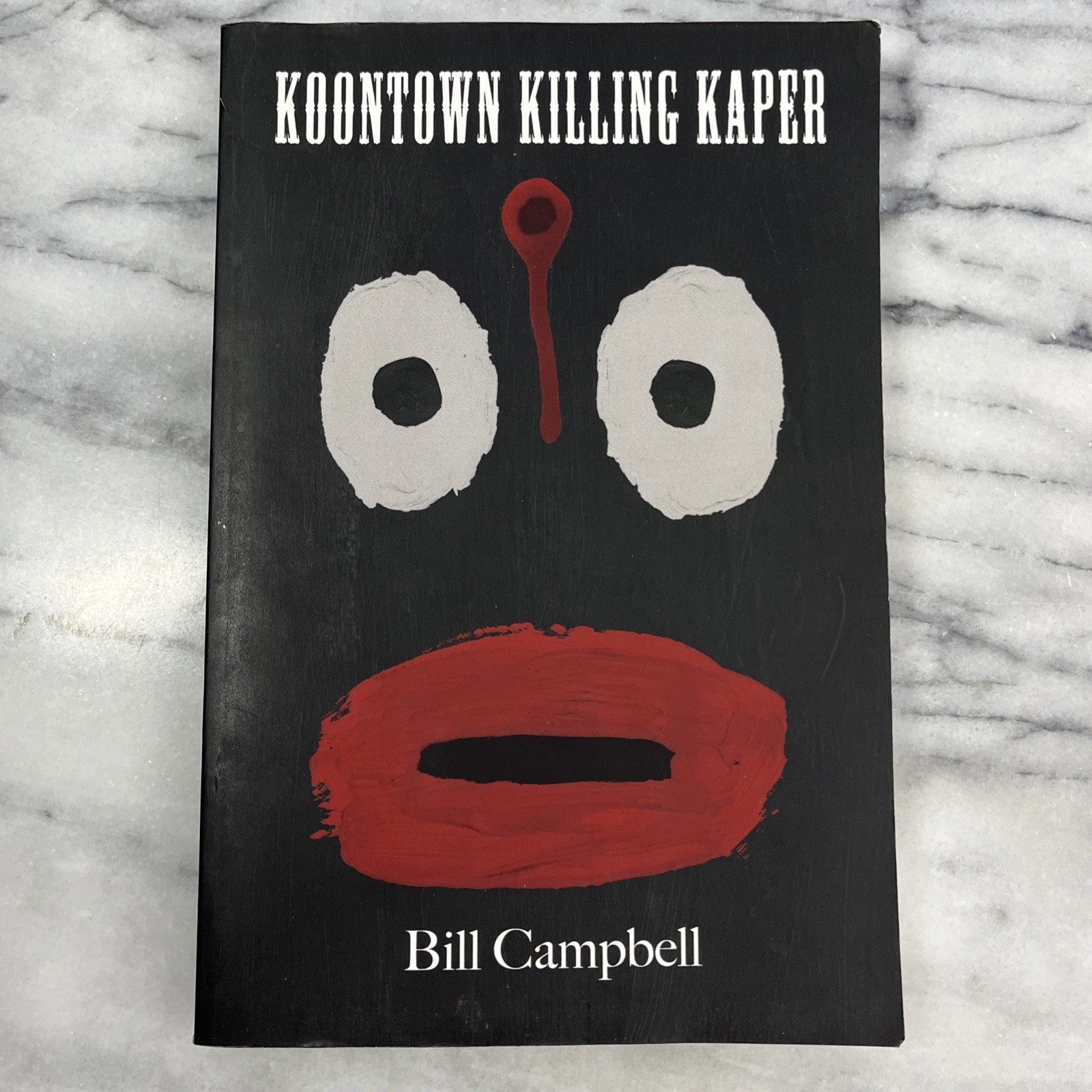 Koontown Killing Kaper by Bill Campbell SIGNED 2012 Wheatmark Satire Humor Ppbk
