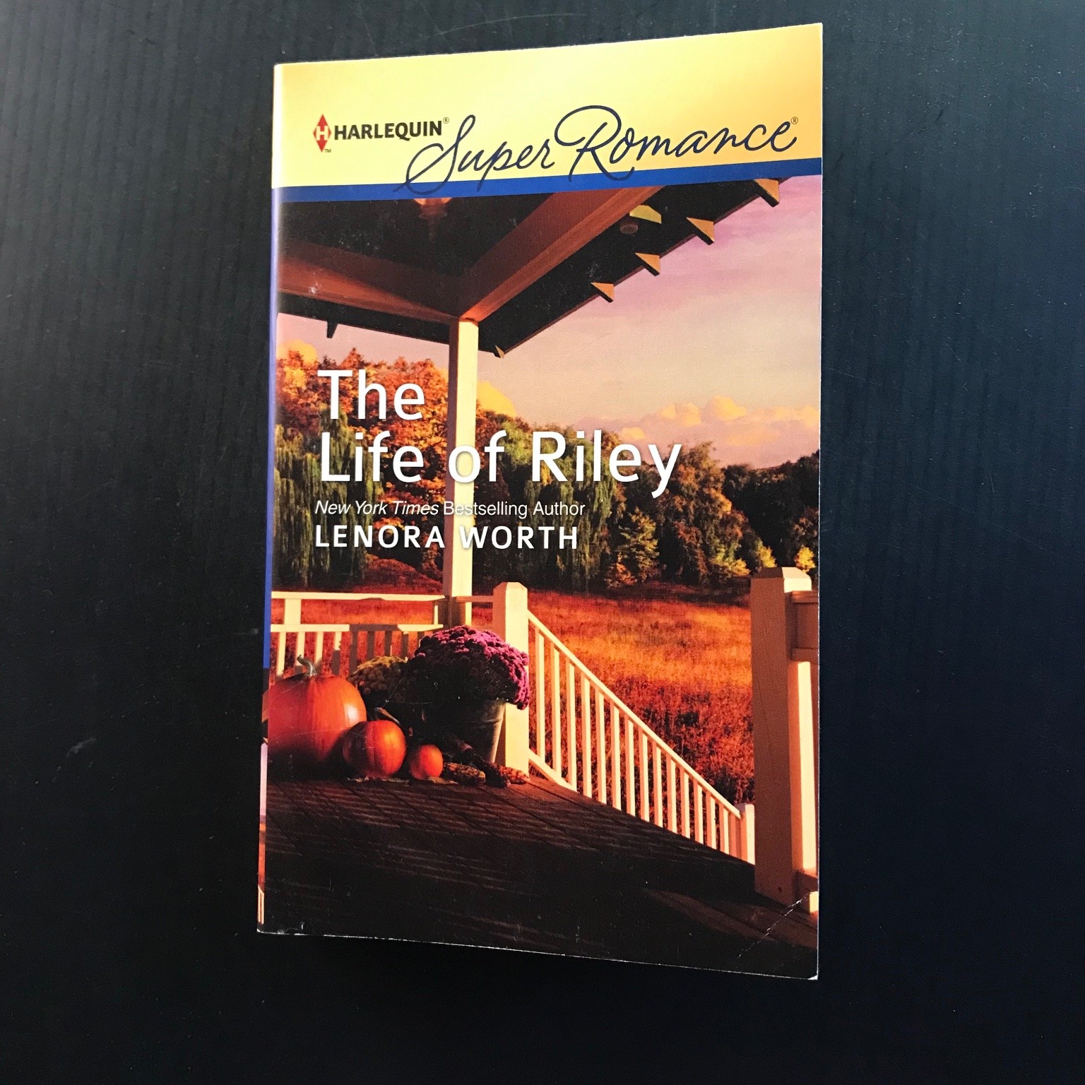 The Life of Riley Lenora Worth 2012 Harlequin Superromance Paperback