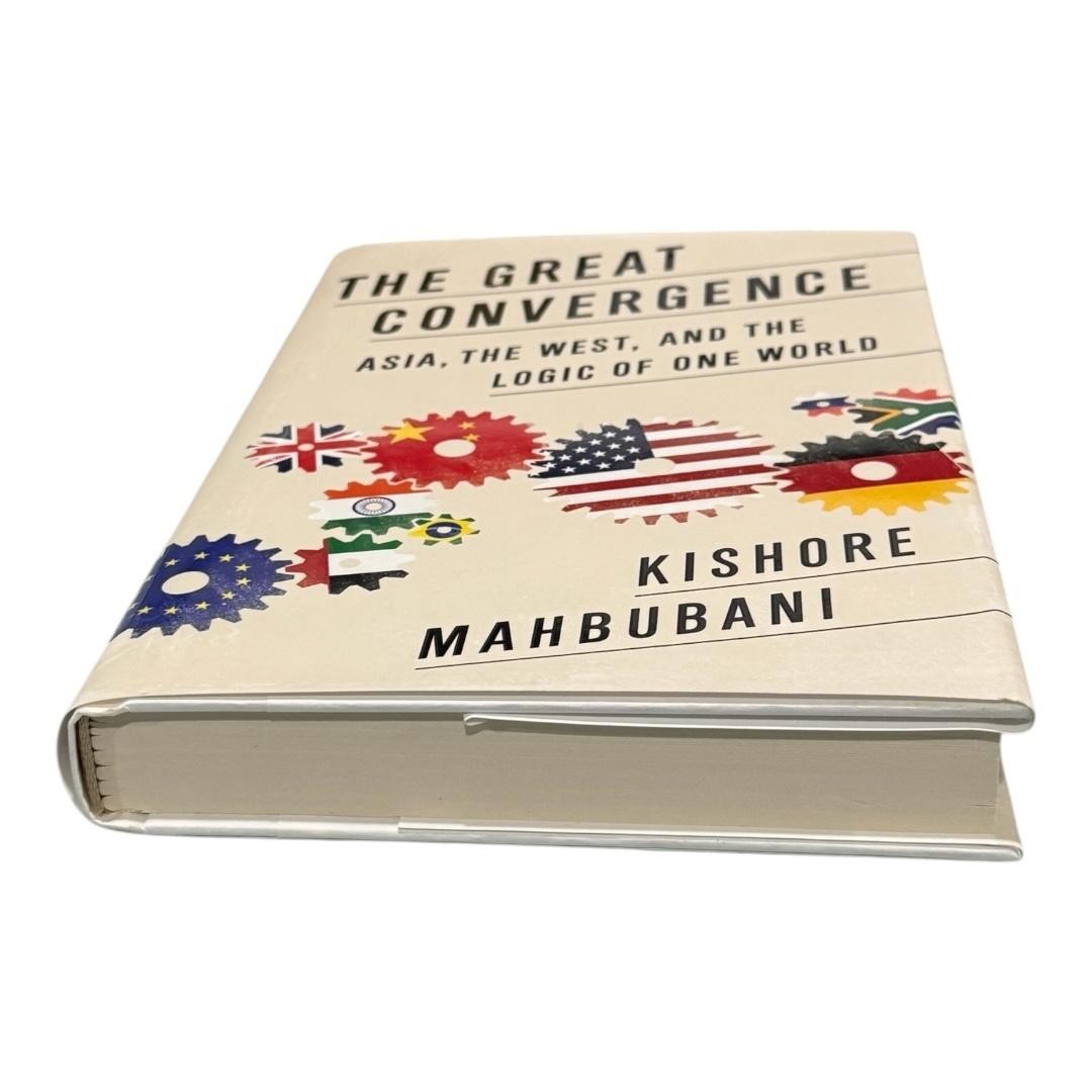 The Great Convergence Kishore Mahbubani Politics Globalization Hardcover 2013