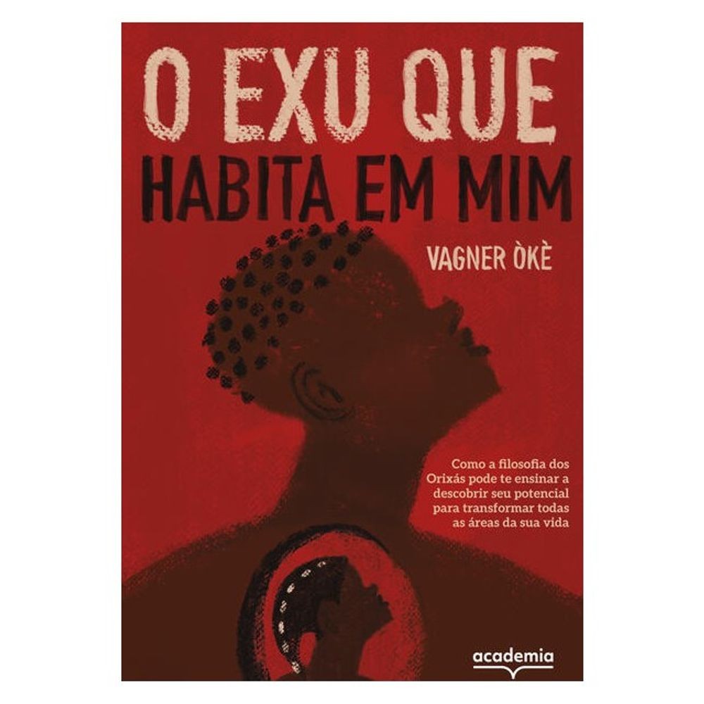 Livro: O Exu que habita em mim – Vagner Oke (Em Portugues do Brasil)