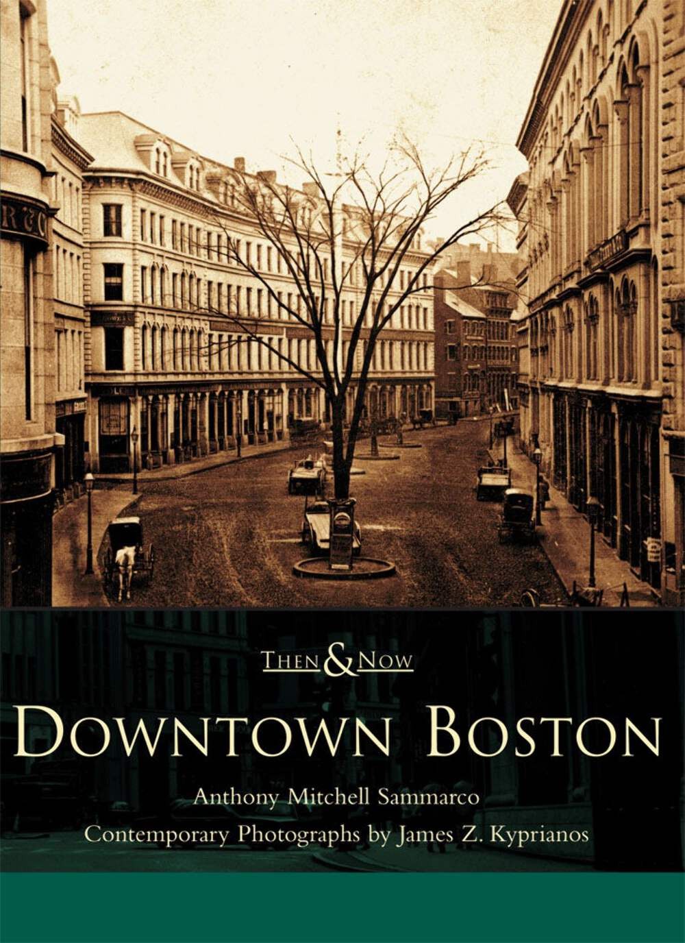 NEW Arcadia Publishing Downtown Boston, MA 9780738511245 Then and Now Trade Pape