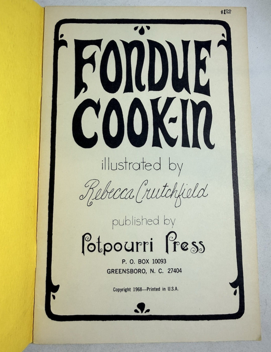 Vtg 1968 FONDUE Cook-In COOKBOOK Recipes PAPERBACK Pamphlet USA Potpourri PRESS