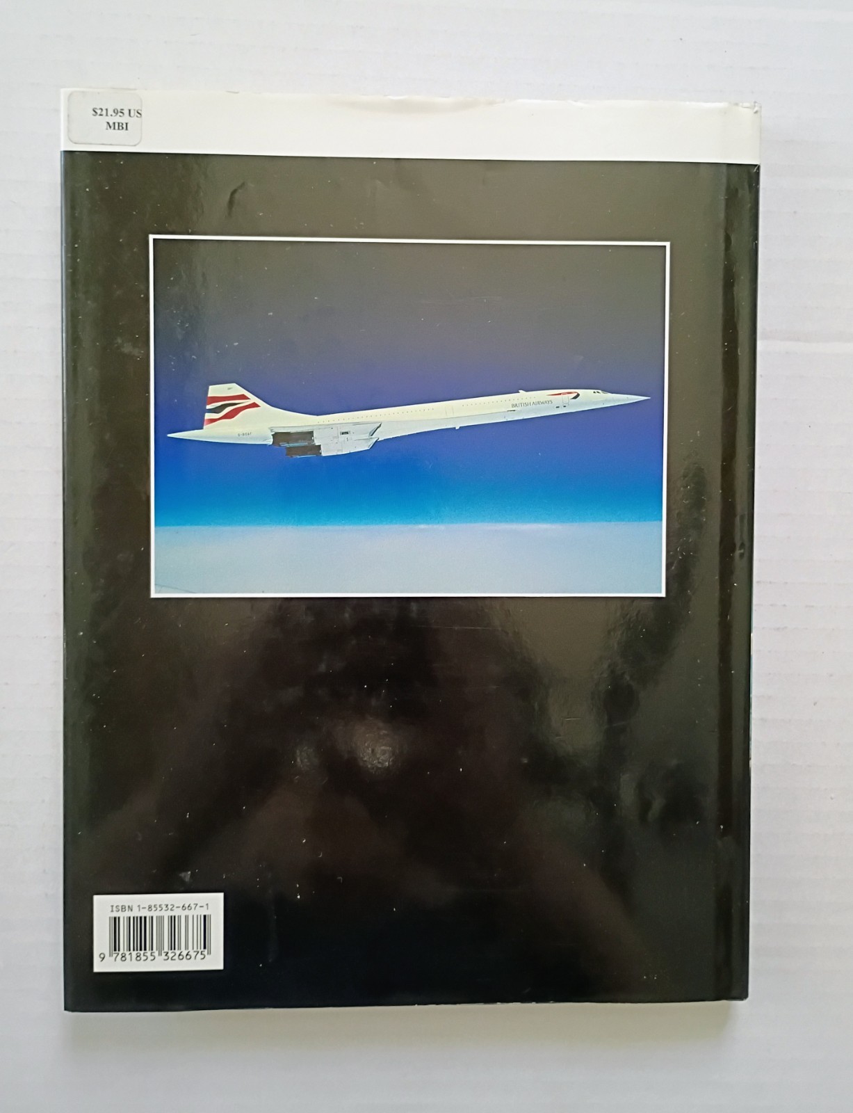 CONCORDE STORY 21 YEARS IN SERVICE British Airways SST Jet OSPREY AIRCRAFT Book