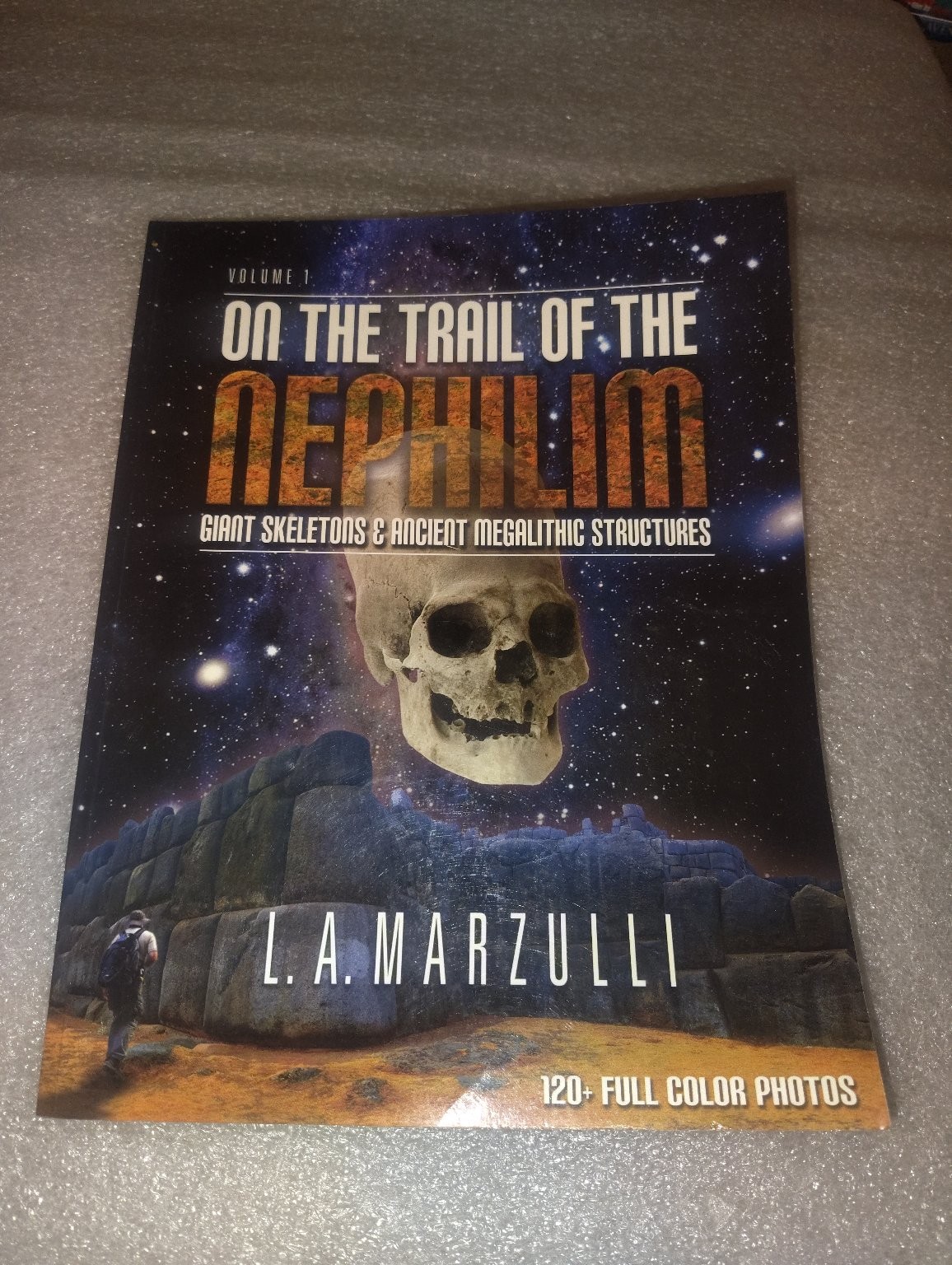 On The Trail of The Nephilim L.A. Marzulli 2013 1st Printing Non-fiction Spiral