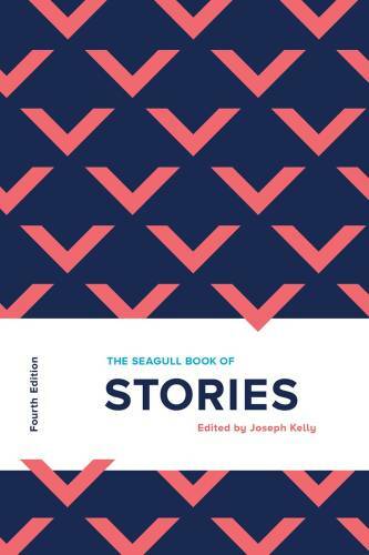 The Seagull Book of Stories (Fourth Edition) – Paperback – VERY GOOD
