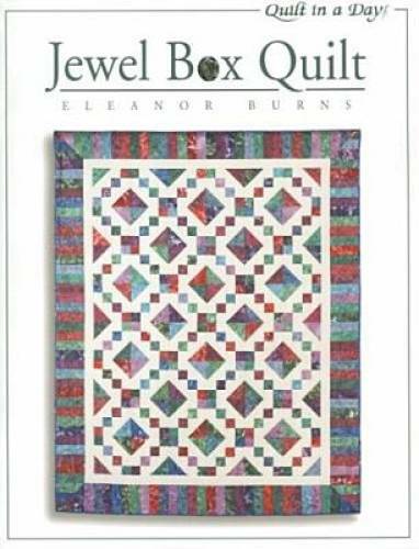 Jewel Box Quilt (Quilt in a Day) – Paperback By Burns, Eleanor – GOOD