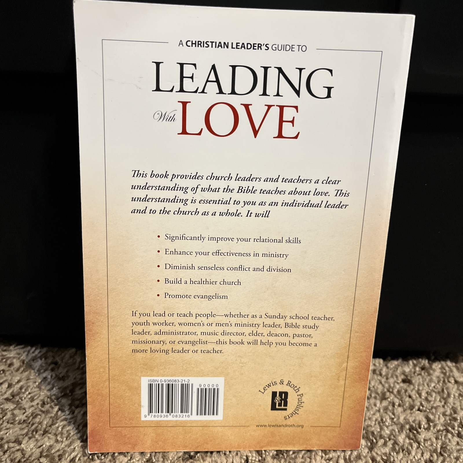 Leading with Love by Alexander Strauch (2006, Perfect)