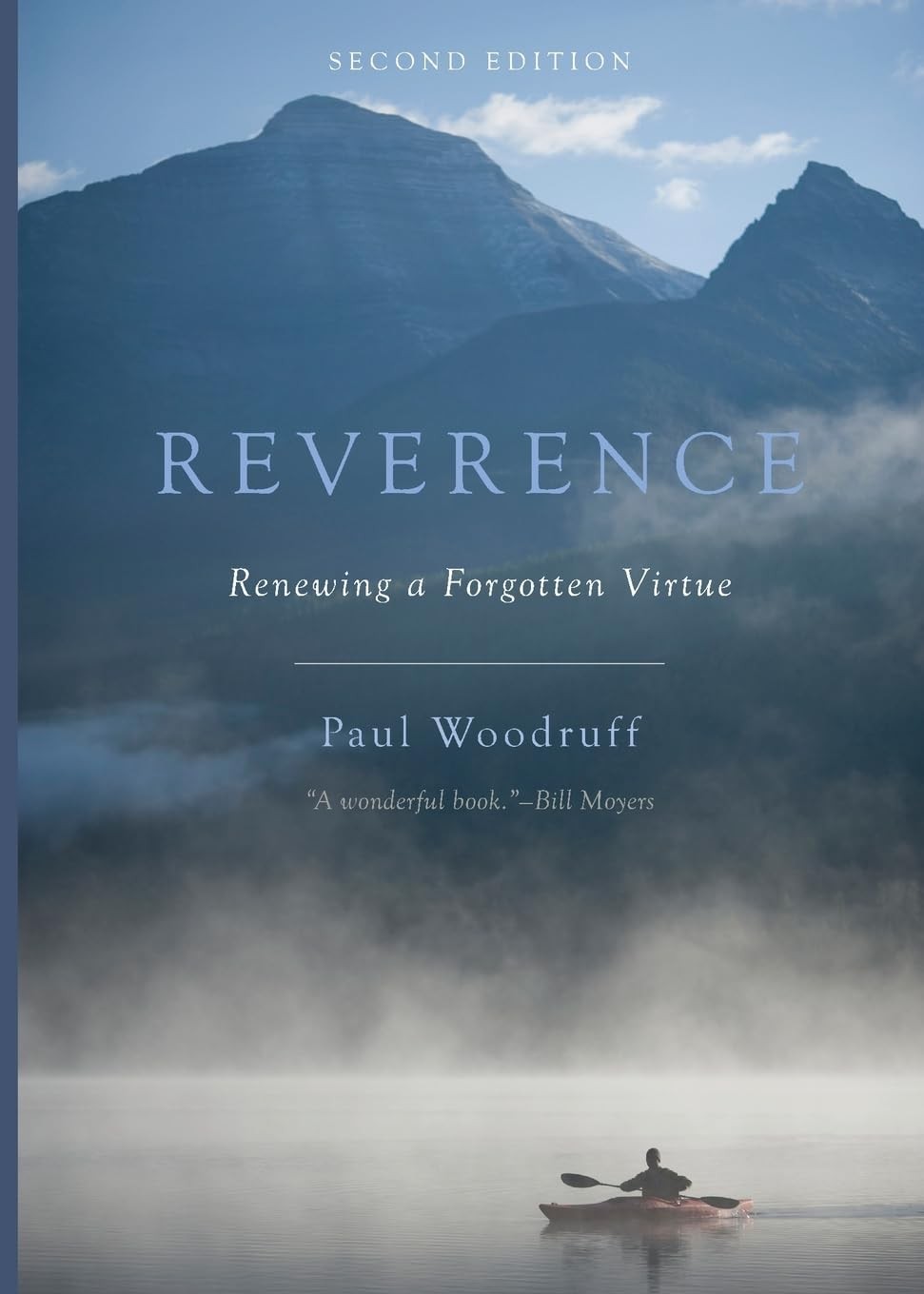 Reverence: Renewing a Forgotten Virtue – Woodruff, Paul – Good – See conditi…