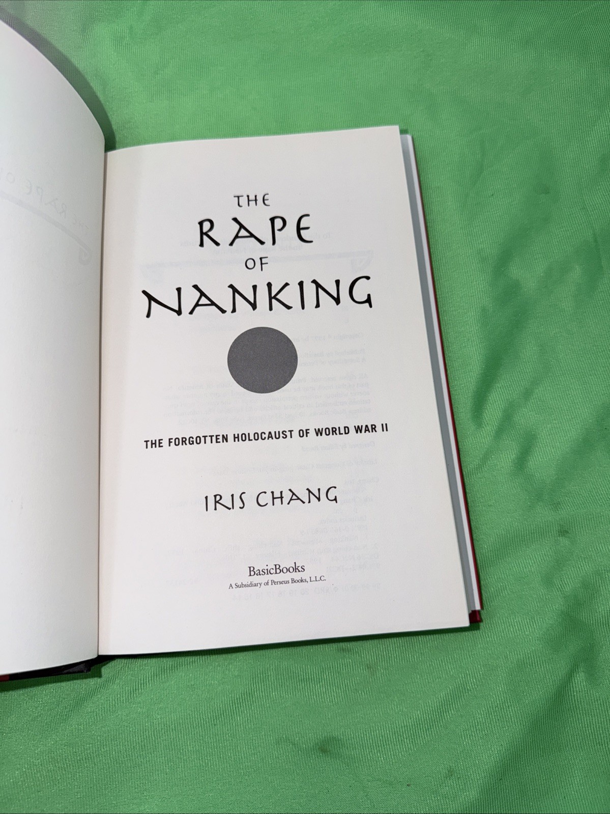 The Rape of Nanking – Iris Chang (Hardcover) First Edition / 14th Printing, WWII