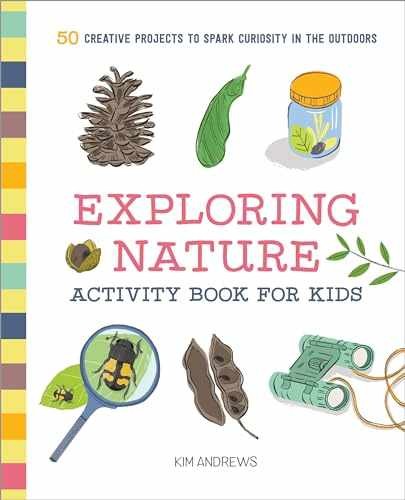 Exploring Nature Activity Book for – Paperback, by Andrews Kim – Very Good c