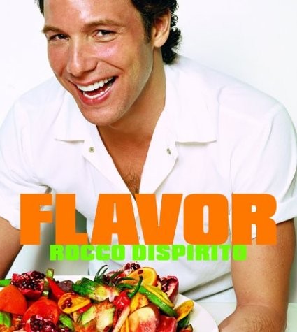 Flavor by Dispirito, Rocco