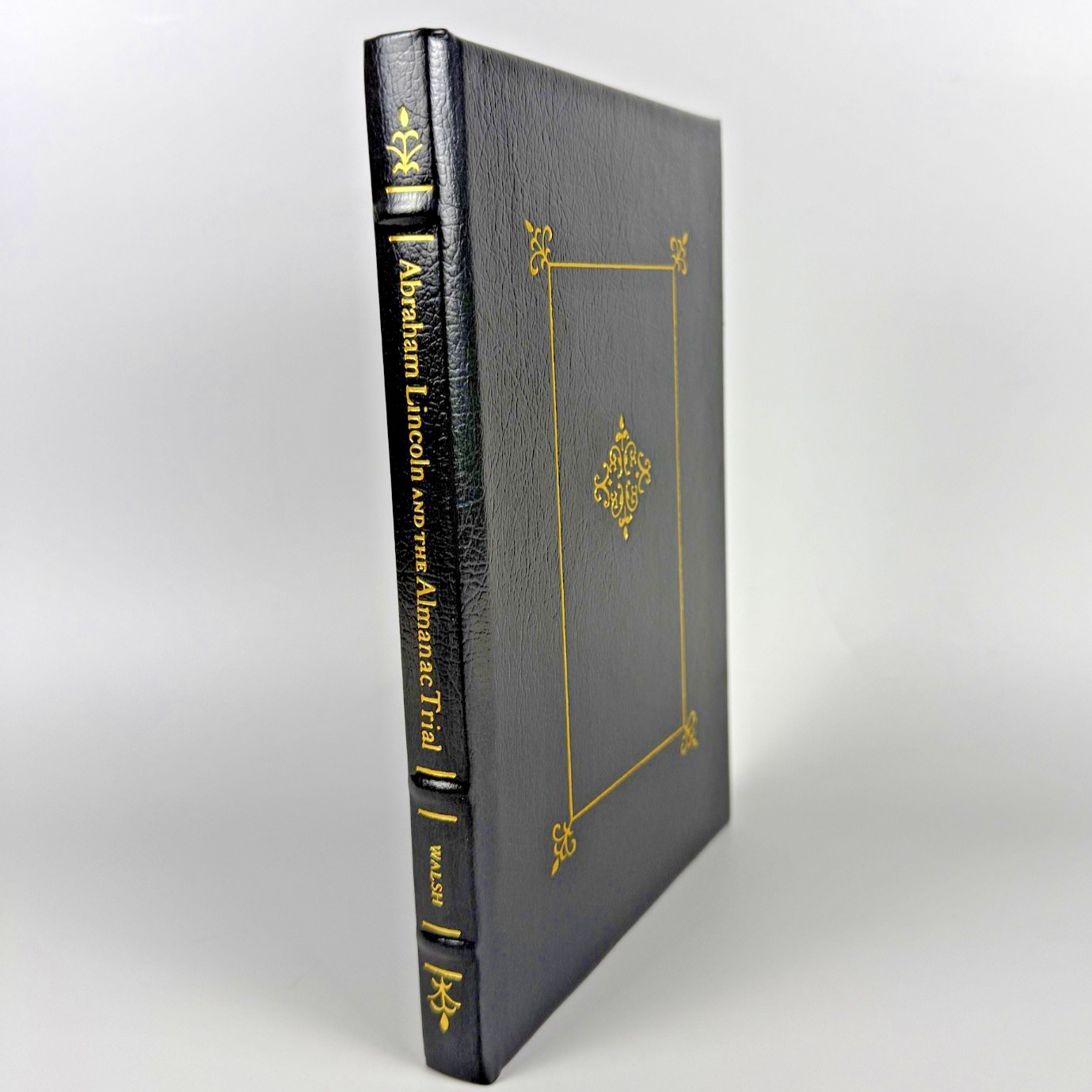 Moonlight : Abraham Lincoln & the Almanac Trial | Notable Trials Library Leather