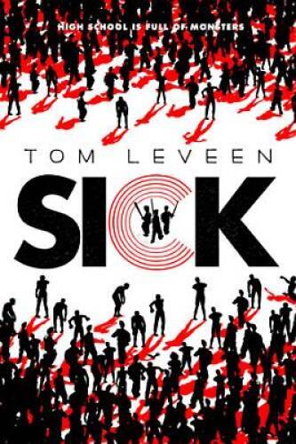 Sick – Hardcover By Leveen, Tom – GOOD