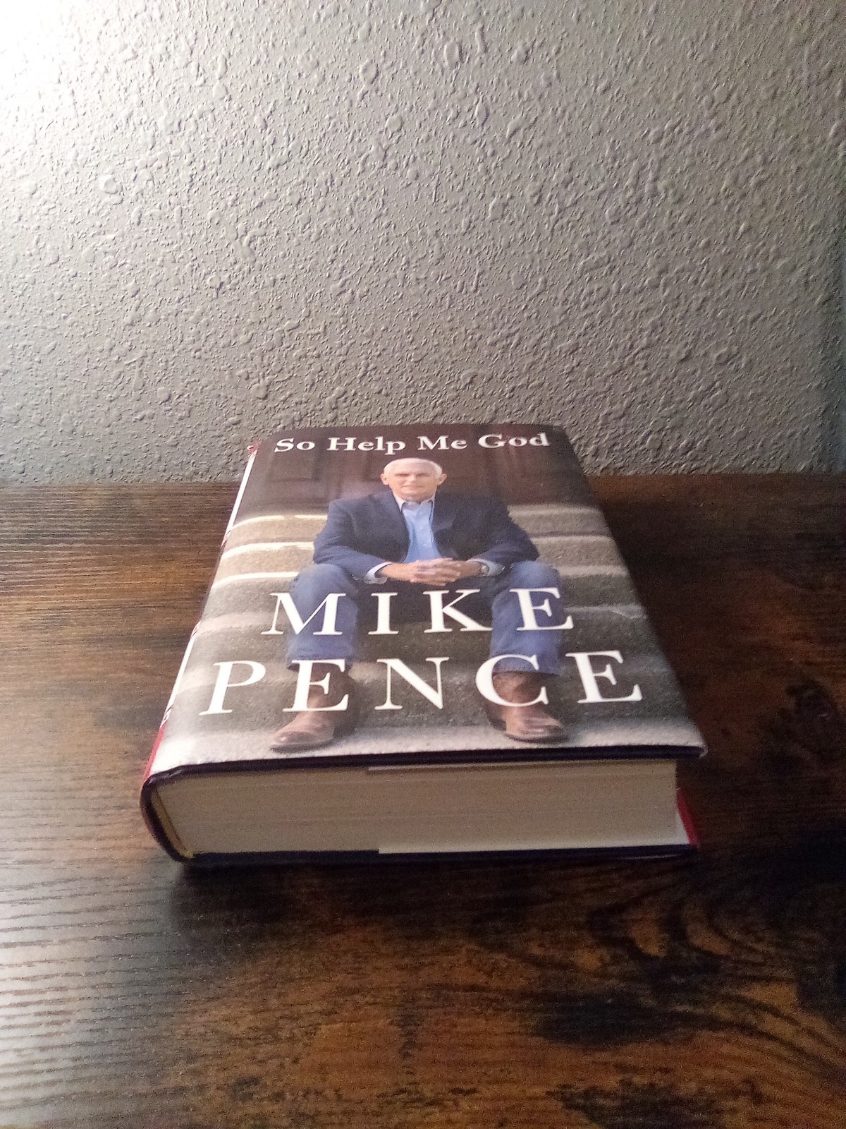 So Help Me God By Mike Pence, SIGNED