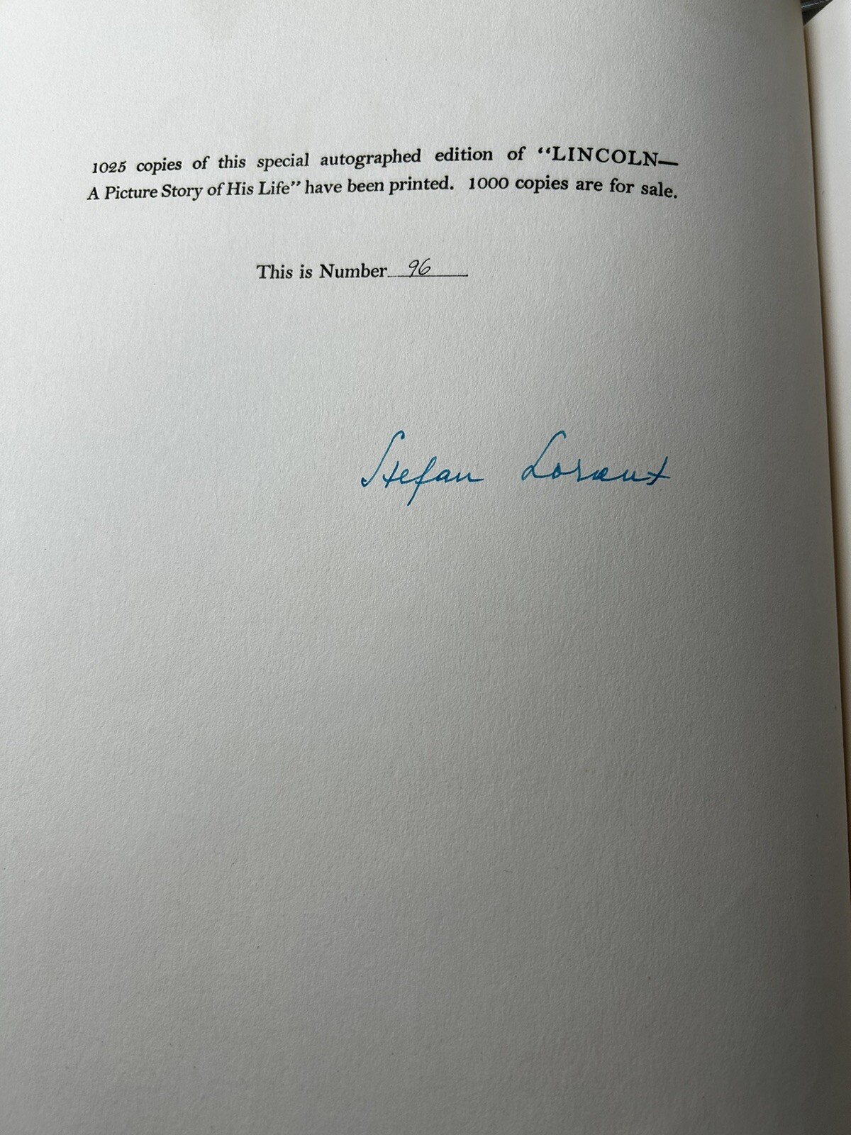 Lincoln A Picture Story of His Life Stefan Lorant Signed Limited Release 96/1000