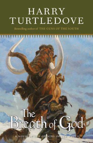 The Breath of God – 9780765317117, hardcover, Harry Turtledove