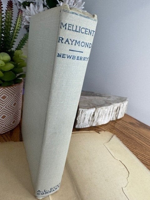 Book- Hardback Antique 1891 “Mellicent Raymond, The Impress of a Gentlewoman”