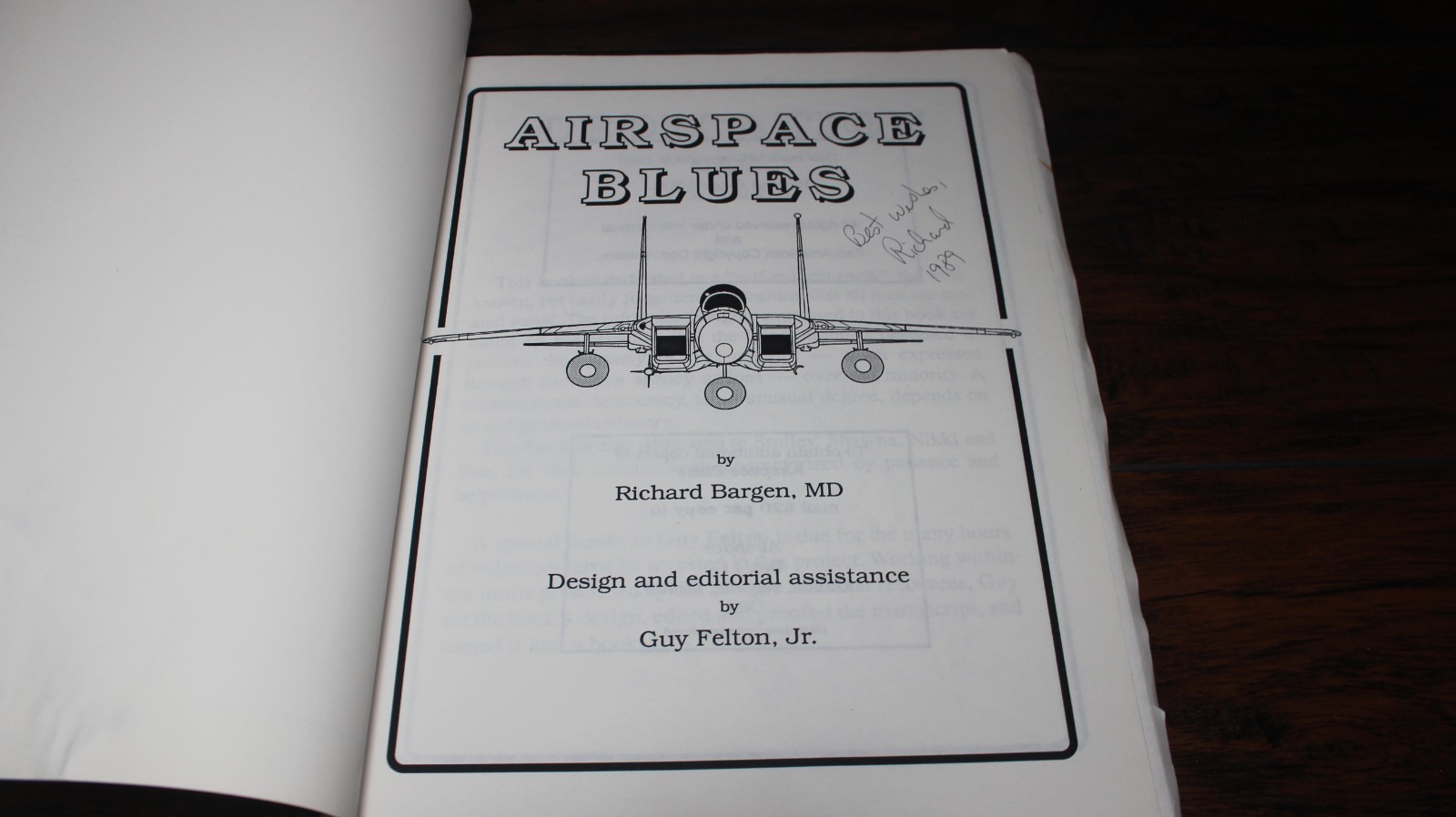 SIGNED Airspace Blues by Richard Bargen, MD, PB 1989. Misuse of Airspace
