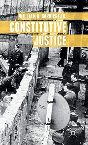 Constitutive Justice by WilliamA Barbieri (Hardcover) (2015)
