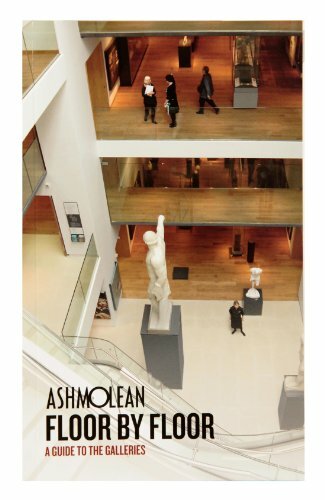 Ashmolean, the: Floor By Floor