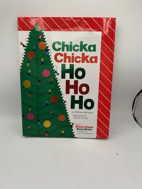 Chicka Chicka Ho Ho Ho – 2024 Hardcover Book by William Boniface