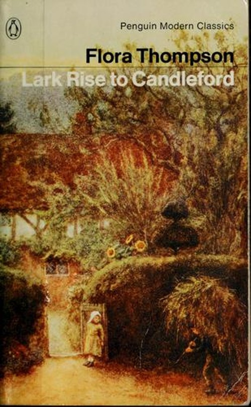 Lark Rise to Candleford : A Trilogy Paperback Flora Thompson