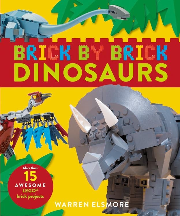 Brick by Brick Dinosaurs: More Than 15 Awesome LEGO Brick Projects – flexibo…