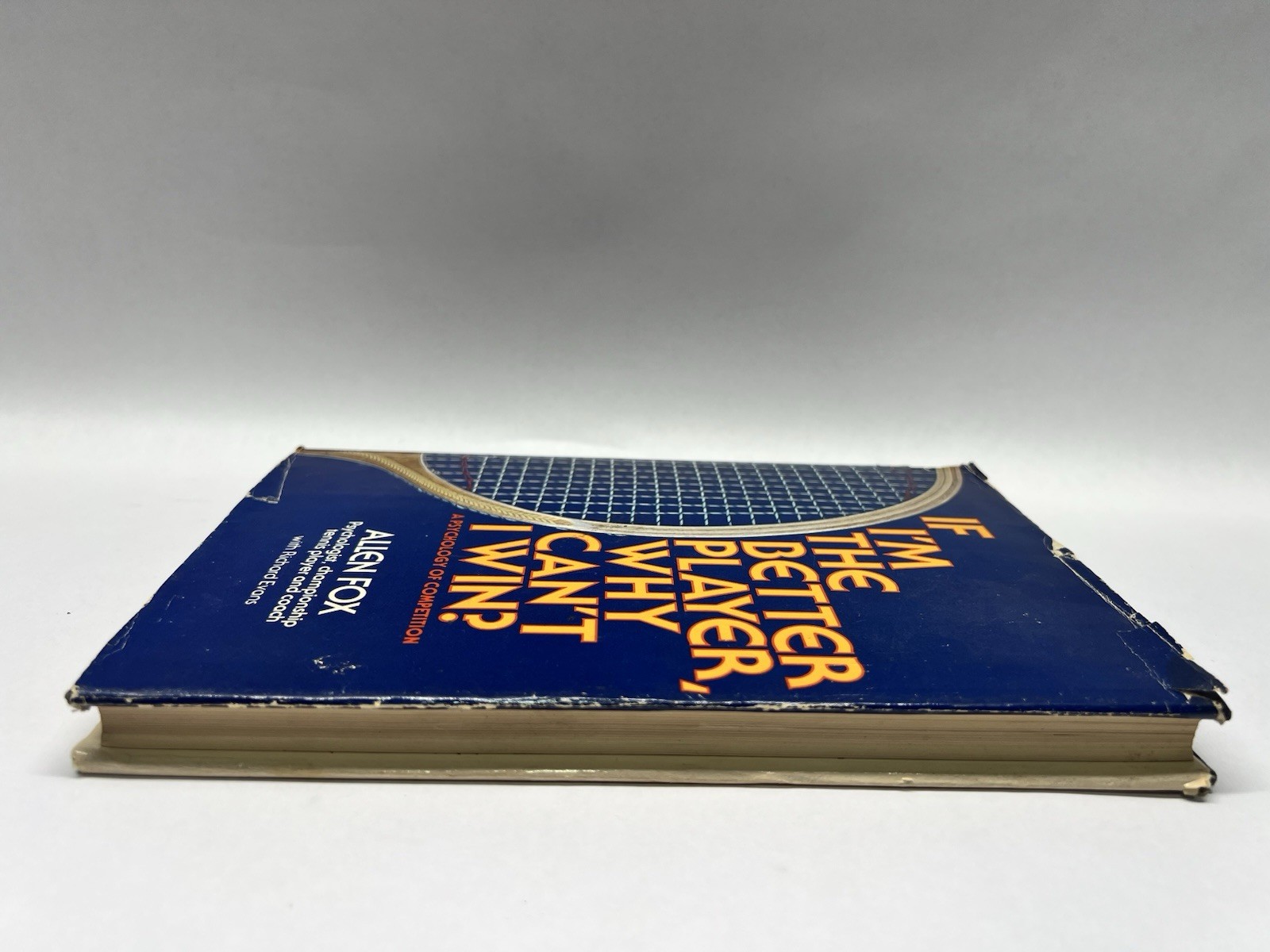 If I’m the better player, Why can’t I – Hardcover, by Allen Fox – Acceptable