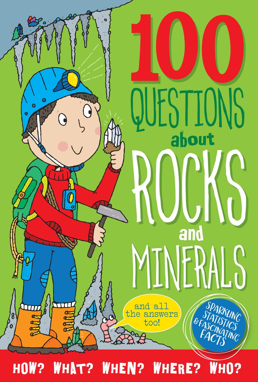 100 Questions About Rocks & Minerals (Sparkling Statistics & Fascinating Fac…