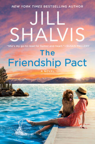 The Friendship Pact: A Novel (The Sunrise Cove Series, 2) – VERY GOOD