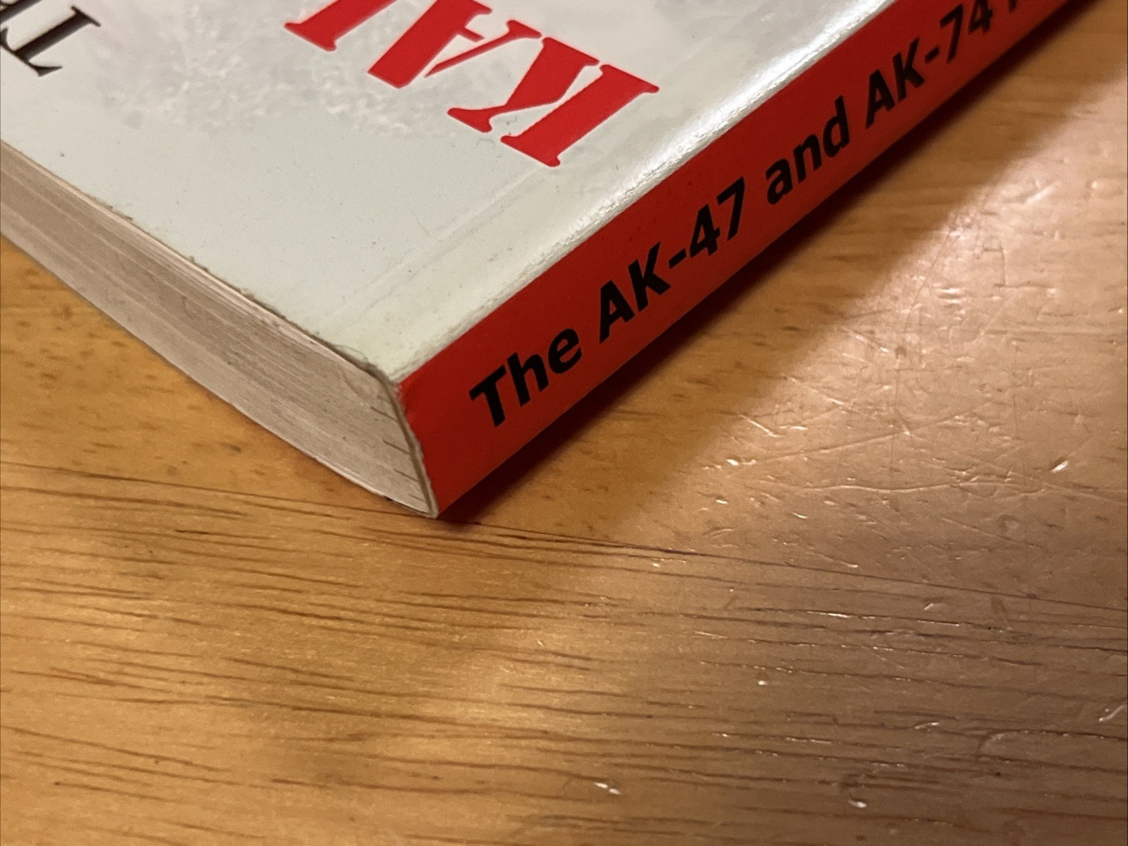The AK-47 & AK-74 Kalashnikov Rifles & Their Variations-Poyer-Russian Gun Book